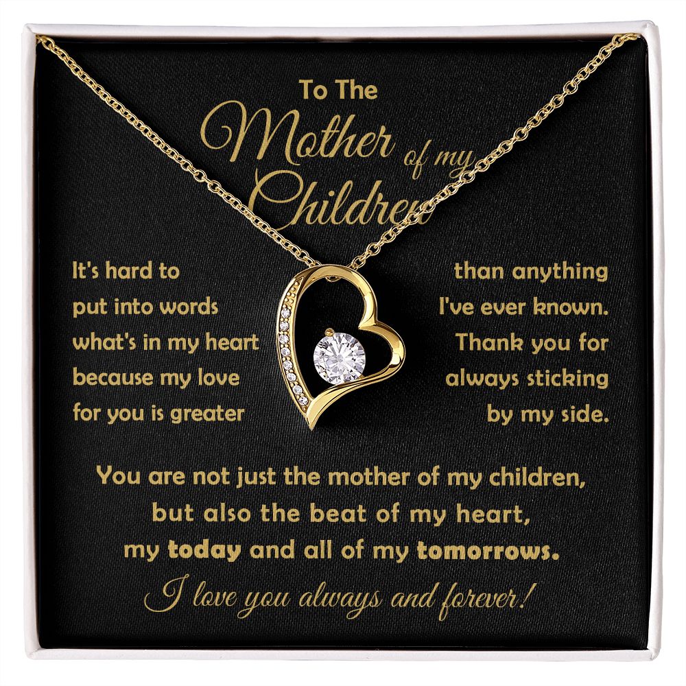 To The Mother Of My Children - You Are The Beat Of My Heart