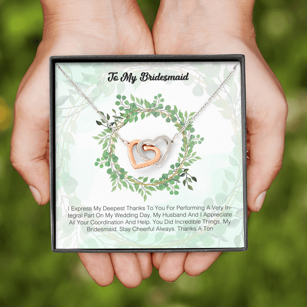 To My Bridesmaid - I Express My Deepest Thanks To You