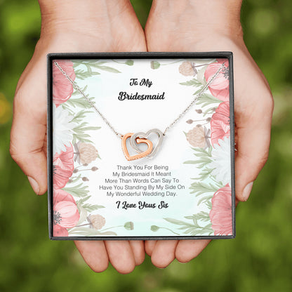 To My Bridesmaid - Thanks For Being My Bridesmaid 2