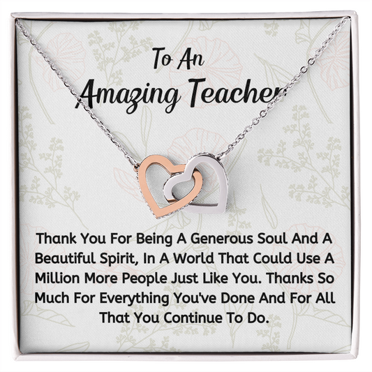 To An Amazing Teacher - You Are A Beautiful Soul