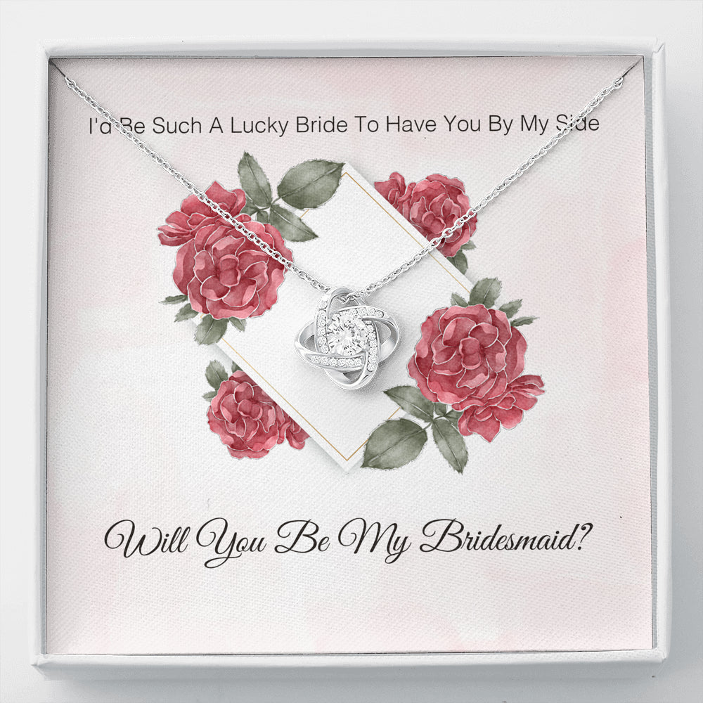 I'd Be Such A Lucky Bride