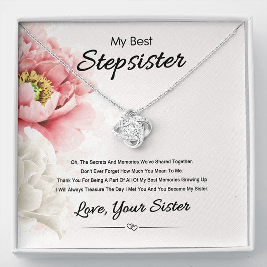 To The Best Stepsister - You mean so much to me.