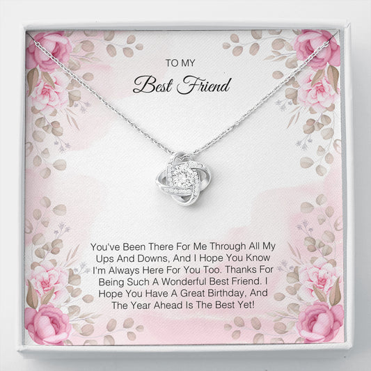 To My Best Friend - You've Been There For Me