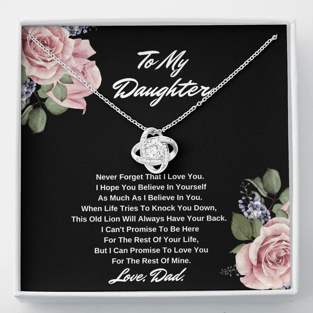 To My Daughter Never Forget That I Love You Love Dad