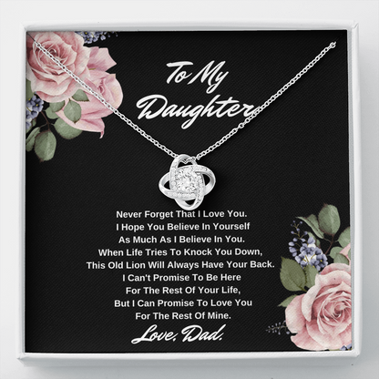 To My Daughter Never Forget That I Love You Love Dad