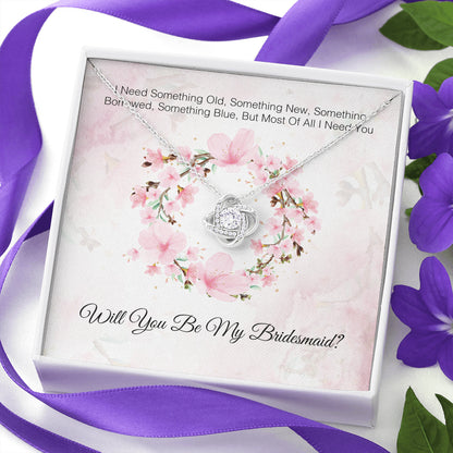 I Need You To Be My Bridesmaid