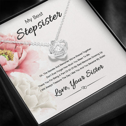 To The Best Stepsister - You mean so much to me.