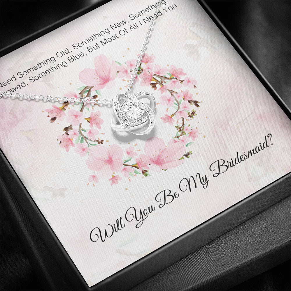 I Need You To Be My Bridesmaid