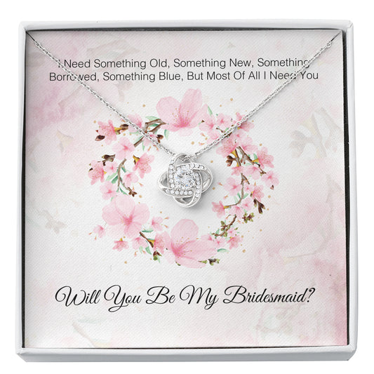 I Need You To Be My Bridesmaid