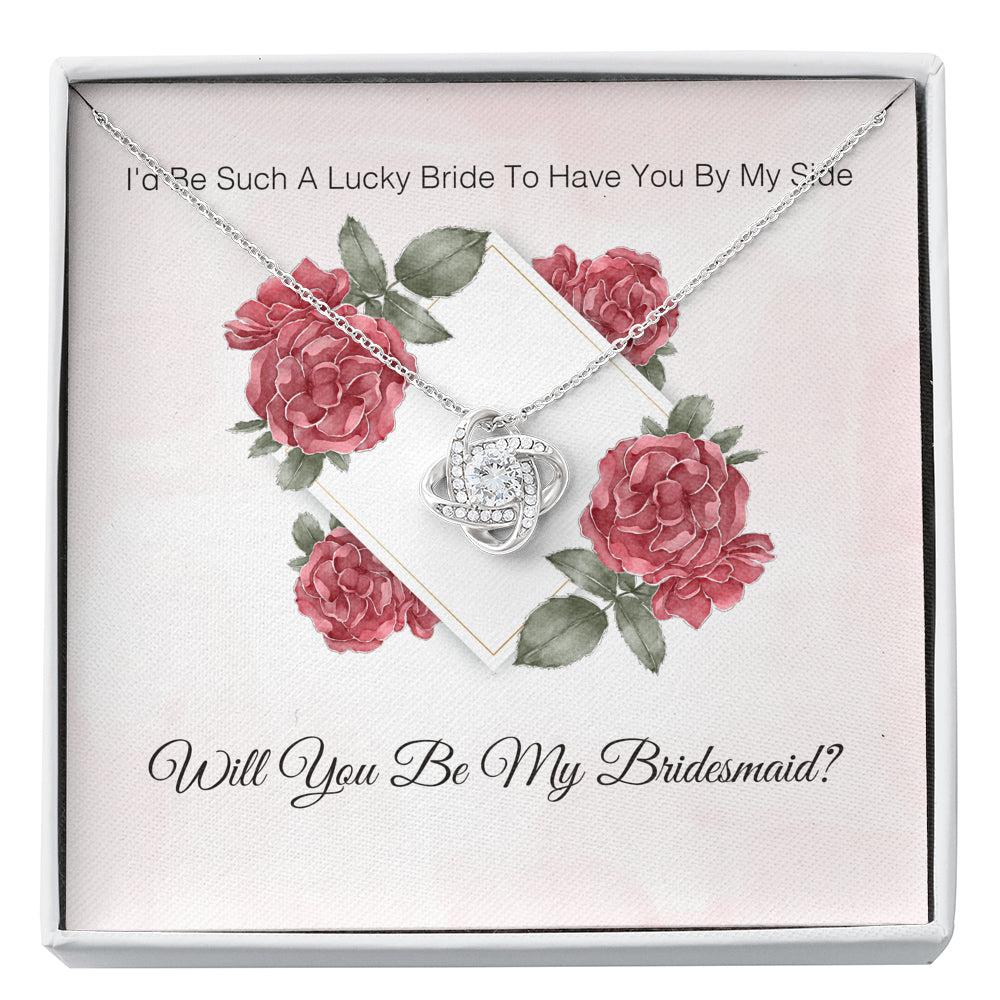 I'd Be Such A Lucky Bride