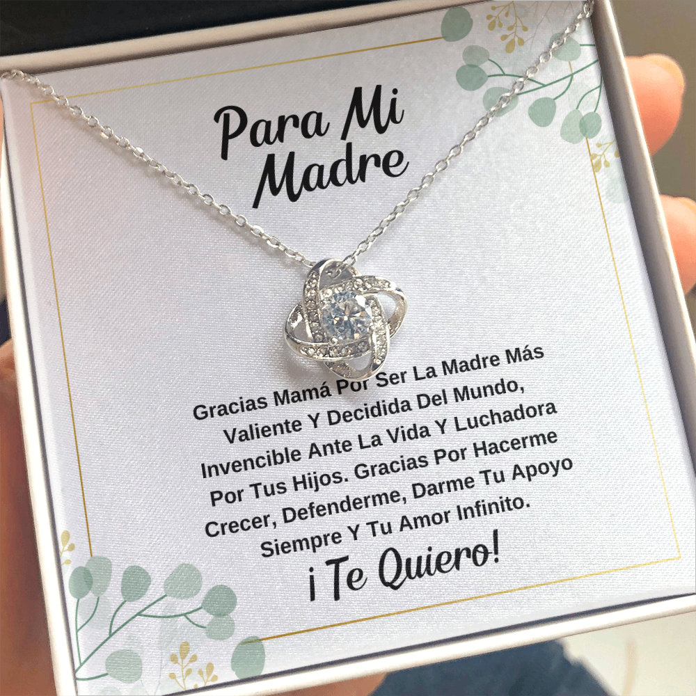 Para mi madre eres la más valiente