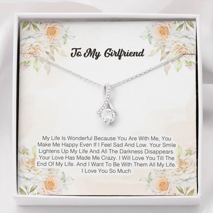 To My Girlfriend - My Life Is Wonderful Because You Are With Me