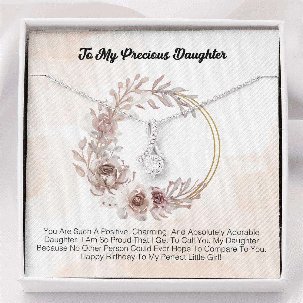 To My Precious Daughter - You Are Such A Positive, Charming And Adorable