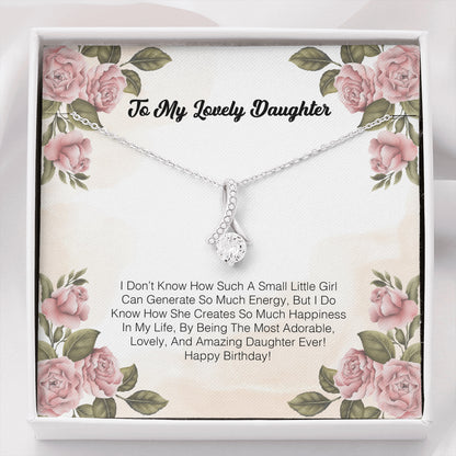 To My Lovely Daughter - I Don't Know How Such A Small Litlle Girl Can Generate So Much Energy