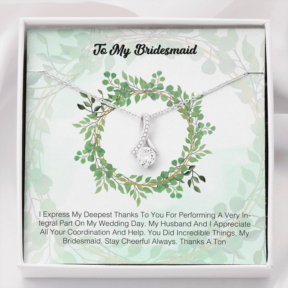 To My Bridesmaid - I Express My Deepest Thanks To You 2