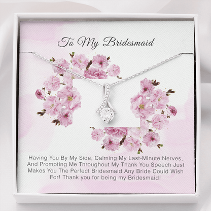 To My Bridesmaid - Thank You