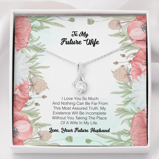 To My Future Wife - I Love You So Much