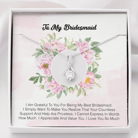 To My Bridesmaid - I Am Grateful To You