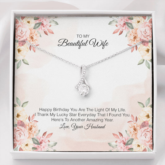 To My Beautiful Wife - You Are The Light Of My Life