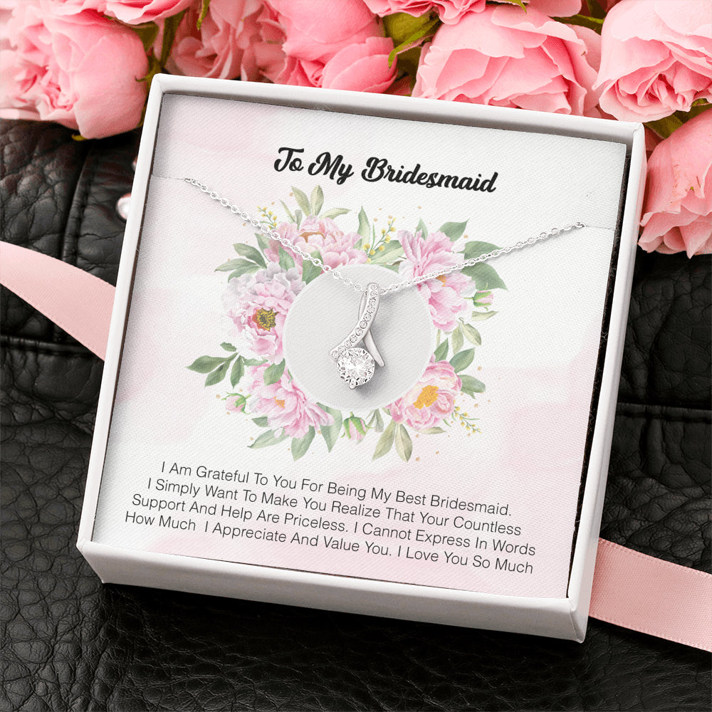 To My Bridesmaid - I Am Grateful To You