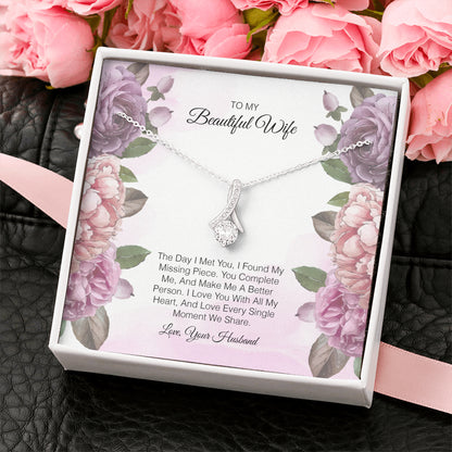 To My Beautiful Wife - The Day I Met you