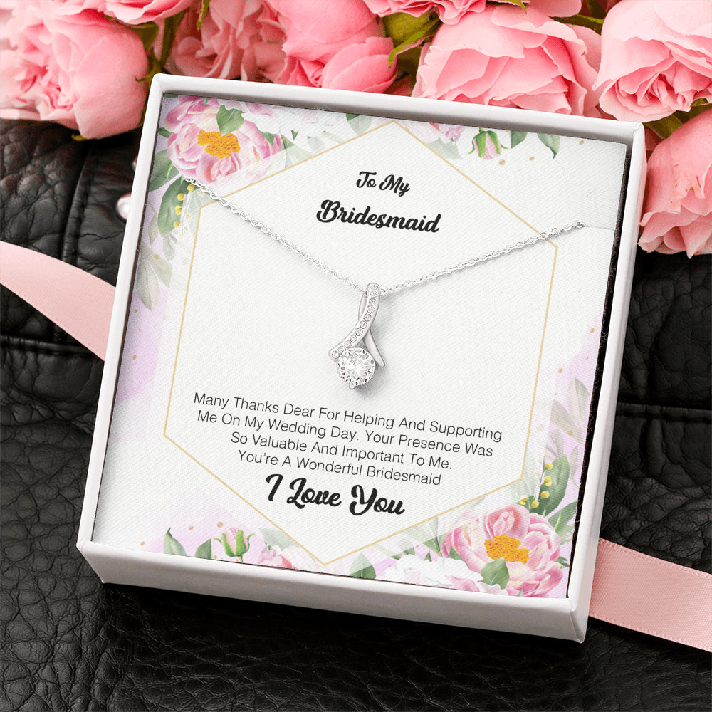 To My Bridesmaid - Many Thanks Dear