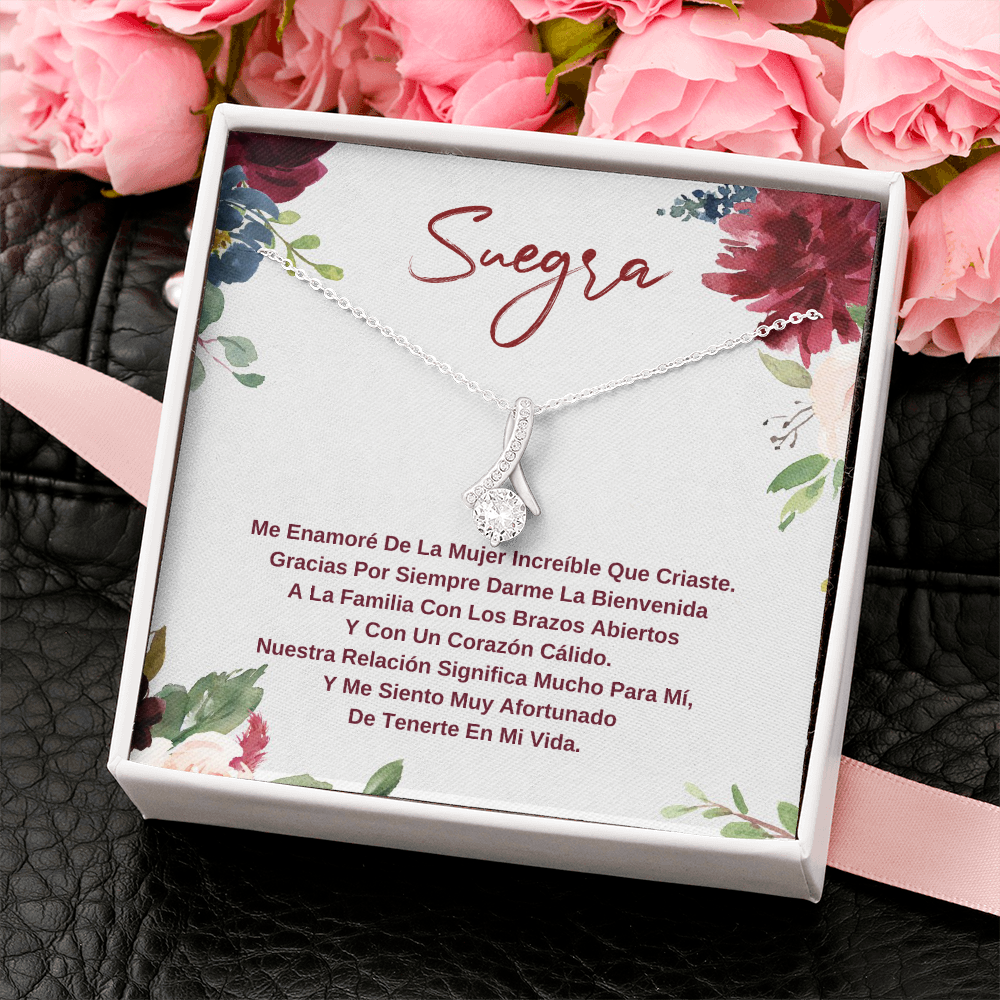 Para mi suegra me enamoré de la mujer increible que criaste