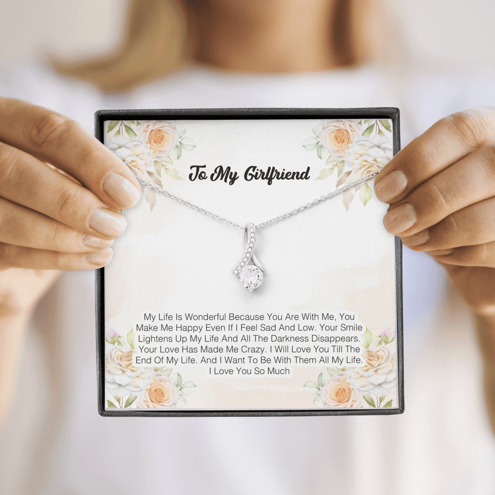 To My Girlfriend - My Life Is Wonderful Because You Are With Me