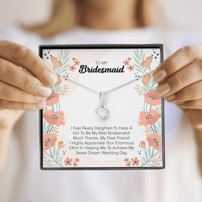 To My Bridesmaid - I Feel Really Delighted