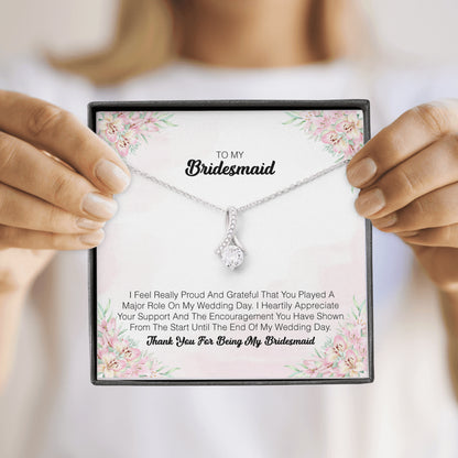 To My Bridesmaid - I Fell Really Proud And Grateful