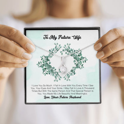 To My Future Wife - I Love You So Much