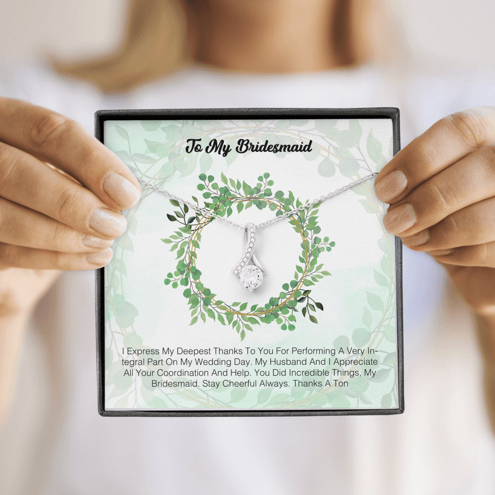 To My Bridesmaid - I Express My Deepest Thanks To You 2