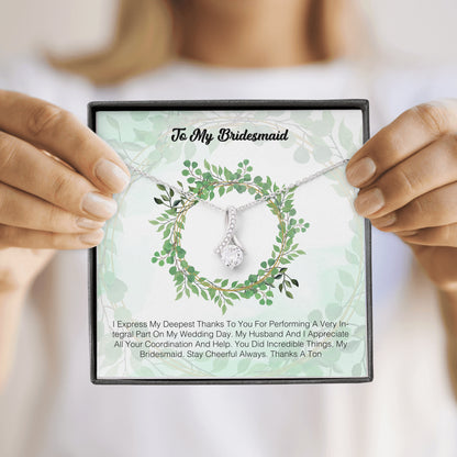 To My Bridesmaid - I Express My Deepest Thanks To You 2