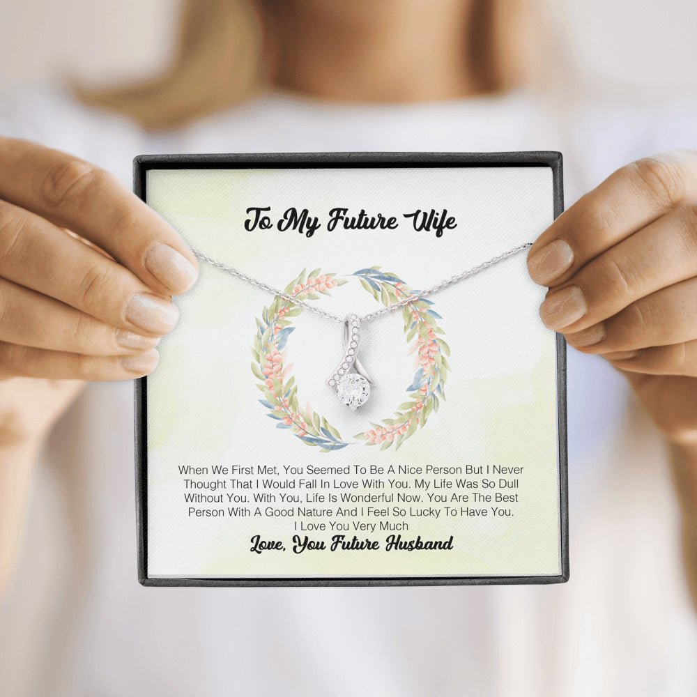 To My Future Wife - When We First Met