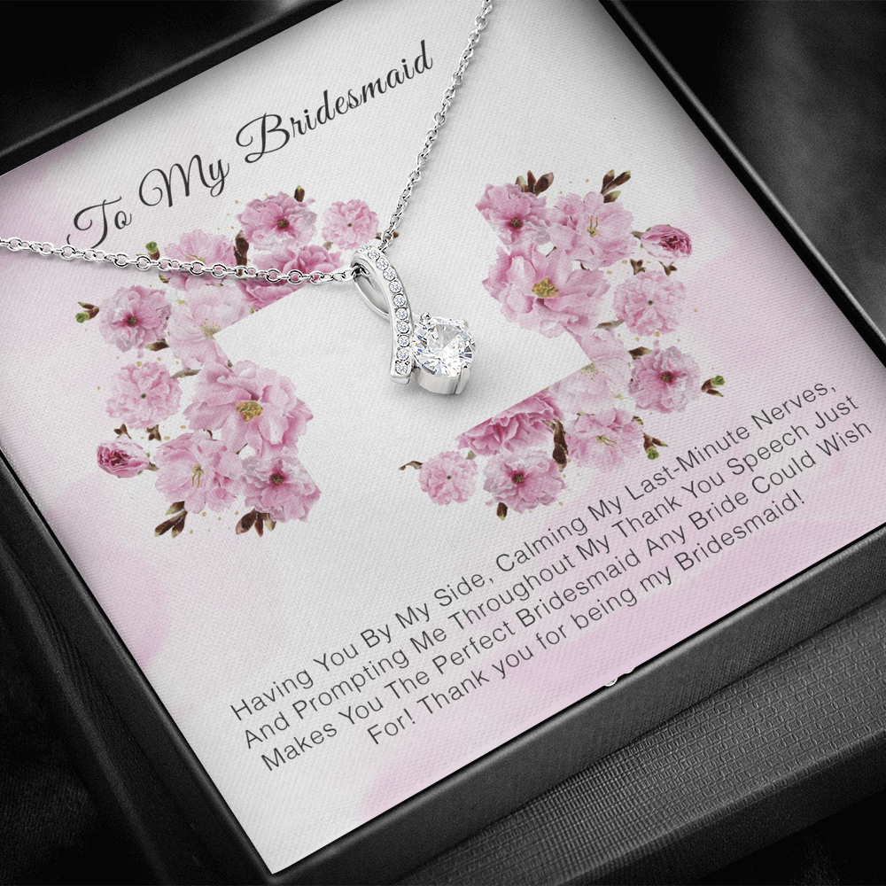 To My Bridesmaid - Thank You