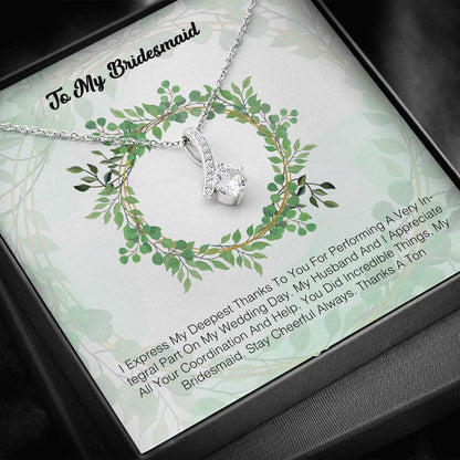 To My Bridesmaid - I Express My Deepest Thanks To You 2