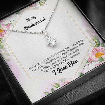 To My Bridesmaid - Many Thanks Dear