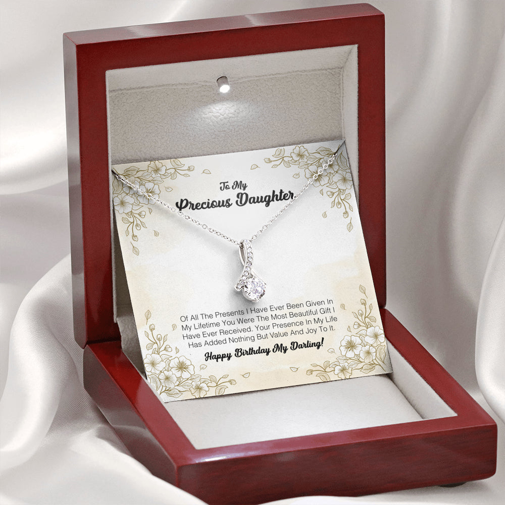 To My Precious Daughter - You Were The Most Beautiful Gift I Have Ever Received