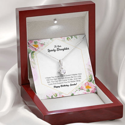 To My Lovely Daughter - I Will Love And Support You