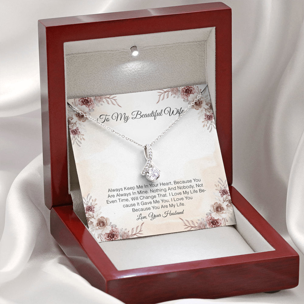 To My Beautiful Wife - Always Keep Me In Your Heart
