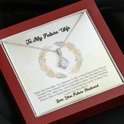 To My Future Wife - When We First Met