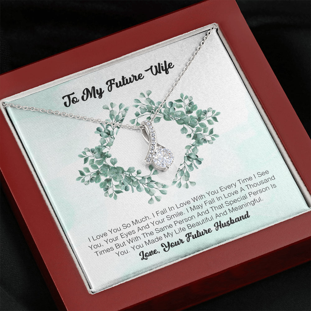To My Future Wife - I Love You So Much