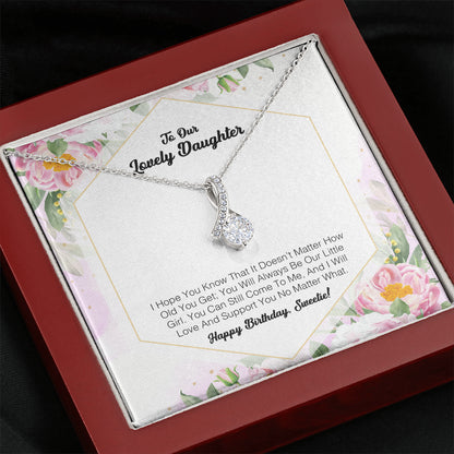 To My Lovely Daughter - I Will Love And Support You
