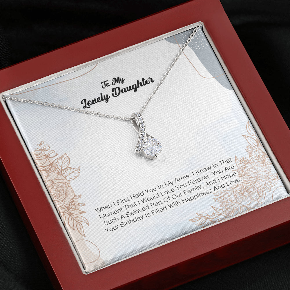 To My Lovely daughter - When I First Held You In My Arms