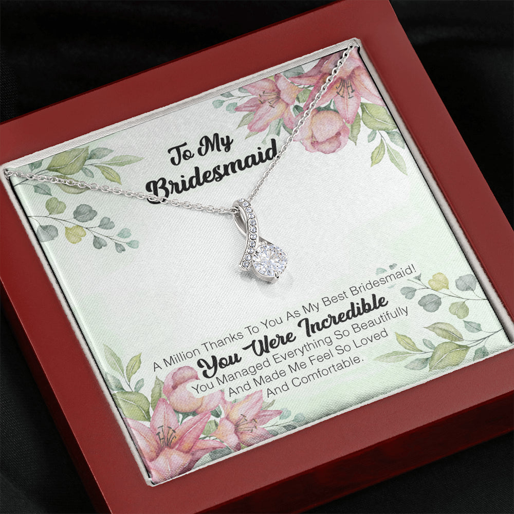 To My Bridesmaid - A Million Thanks To You