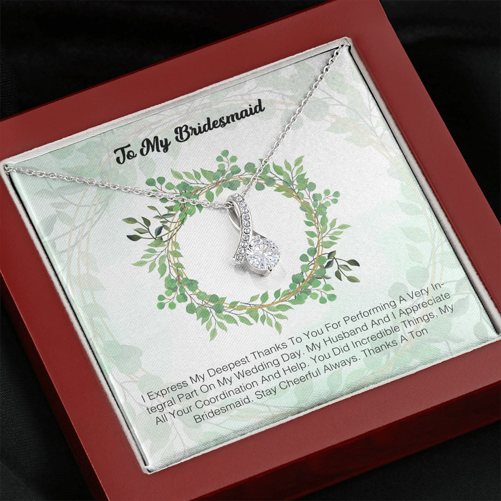 To My Bridesmaid - I Express My Deepest Thanks To You 2