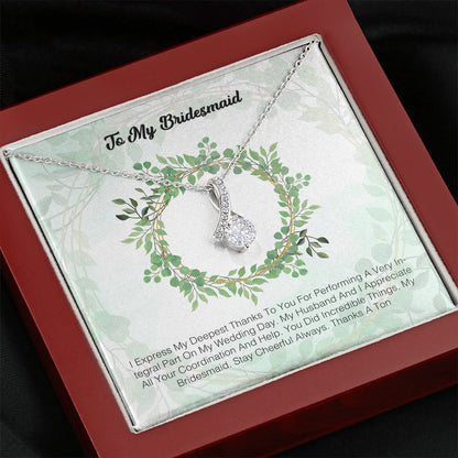 To My Bridesmaid - I Express My Deepest Thanks To You 2