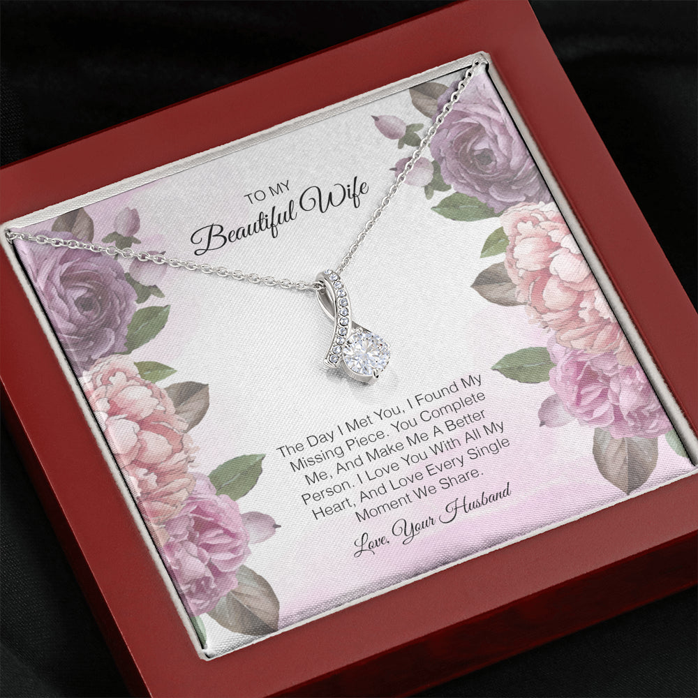 To My Beautiful Wife - The Day I Met you