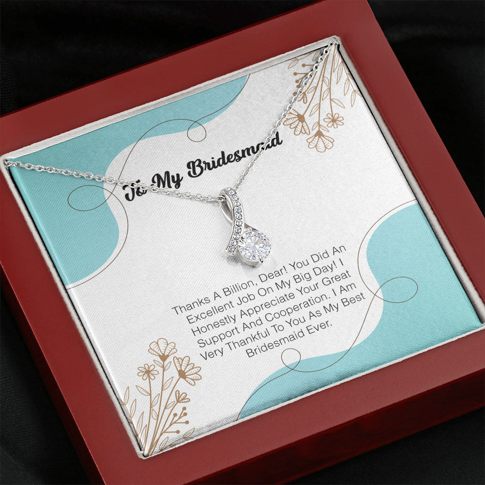 To My Bridesmaid - Thanks A Billion