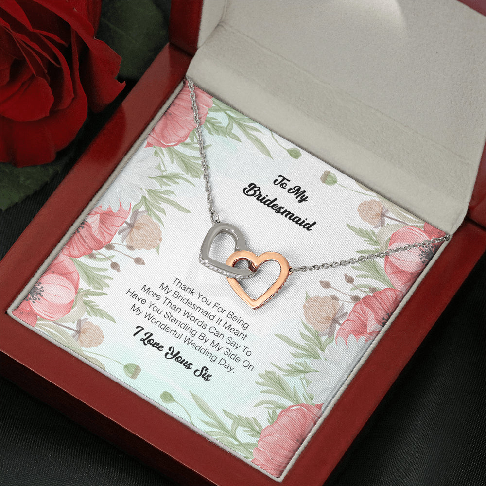 To My Bridesmaid - Thanks For Being My Bridesmaid 2